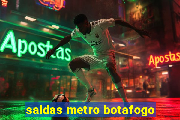 saidas metro botafogo